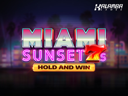 Miami Sunset 7s Hold and Win slot